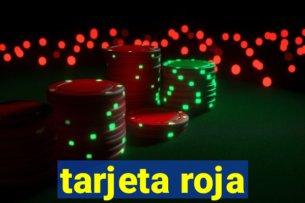 tarjeta roja